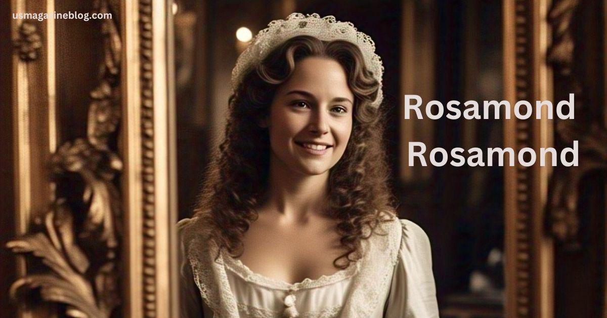 Rosamond Rosamond