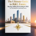 The Ultimate Guide to R&L Estate